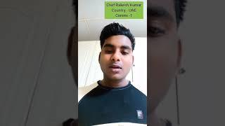 Chef Rakesh Kumar !! UAE Chef JoB !! Chef Dheeraj Bhandari Mentorship Program !! Digital Chef Hub