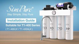 Installation Tutorial: SimPure T1 400 Series Tankless RO System