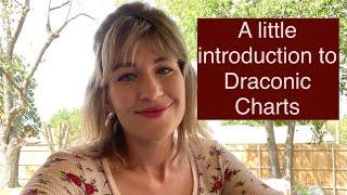 An introduction to Draconic Charts