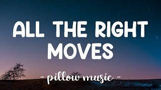 All The Right Moves - OneRepublic (Lyrics) 