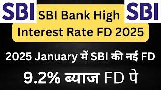 SBI Highest Interest Rate FD in January 2025 | SBI Best FD Plan 2025 | SBI FD Interest Rates 2025