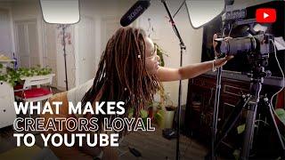 Experts explain: What makes creators loyal to YouTube? | YouTube Ads