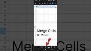 Merge Cells in Excel on mobile|| Cells ko merge karenge mobile se