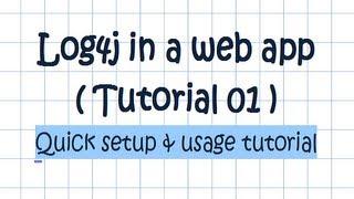 log4j in a web application (01) - quick setup and usage tutorial