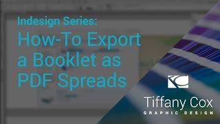 InDesign Series | How-To Export a Booklet as Saddle Stitch PDF Spreads