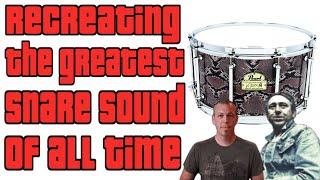 How to Recreate the Greatest Snare Ever