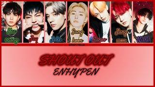 ENHYPEN - SHOUT OUT [Color Coded/Sub Ita]