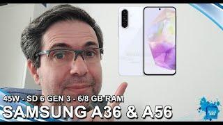 Samsung Galaxy A36 & A56 - CARREGAMENTO DE 45W - SNPDRAGON 6 GEN 3 E MAIS INFORMAÇÕES