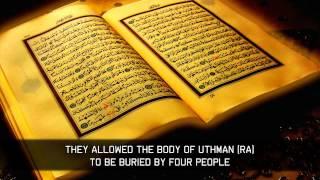 Uthman Ibn Affan (RA) - Emotional ᴴᴰ