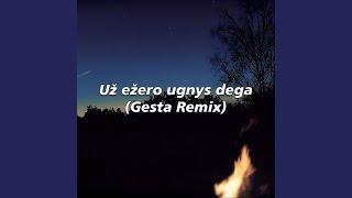 Už ežero ugnys dega (feat. Liucė)