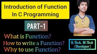 42. Introduction to Function -Part_1 | C full tutorials in Hindi|