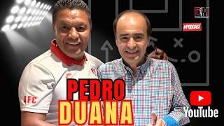 GOLEADOR HISTÓRICO | PEDRO DUANA ft DAVID MEDRANO EL PODCAST #davidmedrano  #podcast