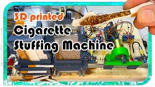 Fully automatic 3D printed cigarette stuffing machine with Arduino / Construction/Technical Details