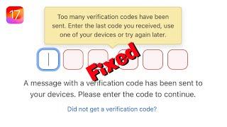 Too Many Verification Codes Have Been Sent to This Number. Try Again Later | Apple ID | iOS17 (2024)