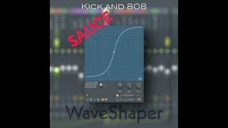 2020 Kicks and 808s Sauce with Fruity Wave Shaper |FL Studio 20