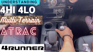 Understanding HOW to Shift 4HI to 4LO - Understanding Multi-Terrain - ATRAC Toyota 4Runner TRD