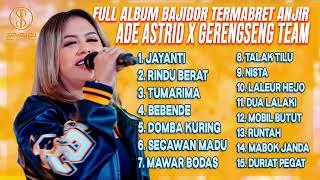 JAYANTI - RINDU BERAT | ADE ASTRID FULL ALBUM BAJIDOR TERMABRET ANJIR