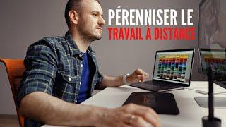 COMMENT BIEN VIVRE LE TRAVAIL A DISTANCE ?