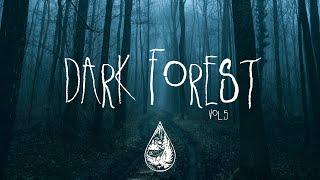 Dark Forest  - An Indie/Folk/Alternative Playlist | Vol. 5 (Halloween 2023)