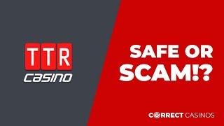 TTR Casino Review. Is it safe?