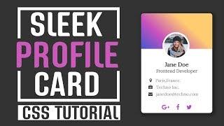 Sleek Profile Card CSS | CSS Tutorial