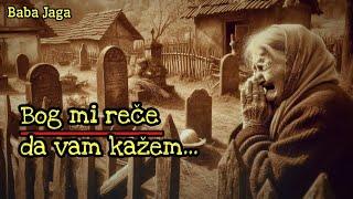 GREŠNICA - BOG MI REČE DA VAM KAŽEM - ISTINITA HOROR PRIČA (JEZIVA PRICA BABA JAGA)