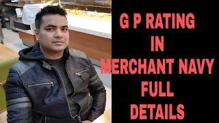 g p rating in merchant navy | oiler in ship | G.p ratings full details