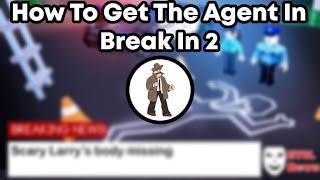 How To Get Wake Up, Bradley! In Break In 2 (Roblox)