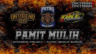 DJ BANTENGAN PAMIT MULIH PRB X REMIXER BY ONTOSENO PROJECT