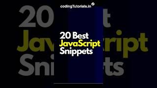 Best JavaScript Snippets | #shorts #javascript #best