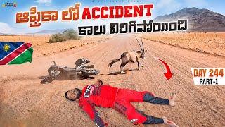 Big accident in our Africa ride  | WORLD RIDE DAY 244 P1 | Bayya Sunny Yadav