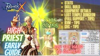 Ragnarok X: Next Generation - High Priest Guide. Slowly but Surely F2P progress.