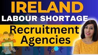 Top 10 Ireland Recruitment Agencies Hiring Foreigners | How To Apply For Jobs In Ireland?  Apply Now