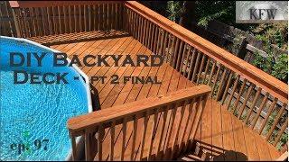 97 - How to Build a Backyard Deck - part 2 Final - Around an Above Ground Pool DIY Home Improvement