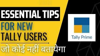 5 Useful Tips for Tally Beginners//Tally Prime Tips//Very Important Shortcut//Important Tips