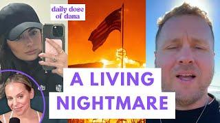 LA FIRES Day 6 Update: The World’s Reactions, Spencer Pratt, Paige DeSorbo & Sister Wives Recap…