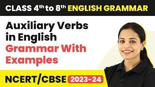 Auxiliary Verbs in English Grammar With Examples | Class 4th to 8th English Grammar