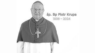 Uroczystości pogrzebowe ks. bp. Piotra Krupy