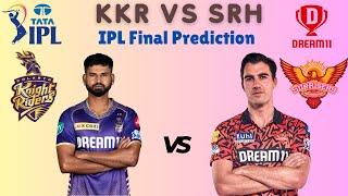 #KKR Vs #SRH IPL Final Preview | Dream11