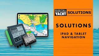 iPad and Tablet Navigation Solution - Digital Yacht