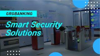 GRGBanking Smart Security Solutions