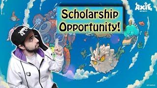 AXIE SCHOLARSHIP - DETAILS AND HOW