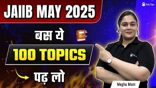 JAIIB Syllabus 2025 | JAIIB Module Wise Important Topics 2025 |JAIIB New Syllabus Important Chapters