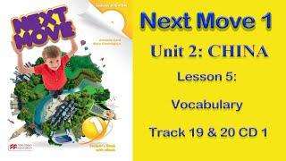 #Audio_Lessons Next Move 1 Audio Lessons Unit 2 China Lesson 5 Track 19 and 20 CD 1