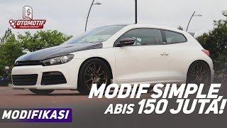 Modifikasi Volkswagen Scirocco 2.0  TSI, Ala Mahasiswa, Habis Ratusan Juta!