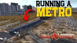 Running a Metro - Workers & Resources: Soviet Republic