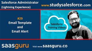 29 Email templates and email alerts in salesforce lightning | Salesforce Training Videos