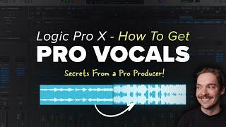 How To Get Professional Vocals in Logic Pro X [With Only Stock Plug-Ins!]