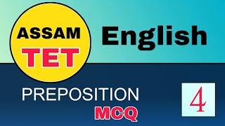 Assam TET 2021 || English Language || Preposition MCQ  || Video-4