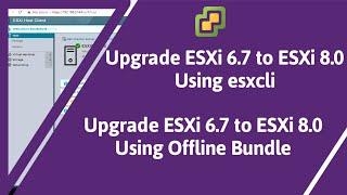Upgrade ESXi 6.7 to 8 | Upgrade to ESXi 8.0  | ESXi 6.7 to 8.0 upgrade | upgrade to vSphere 8